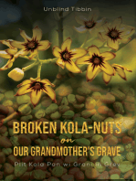 Broken Kola-Nuts on Our Grandmother's Grave