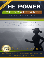 The Power of Goals and Goal Setting