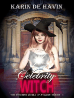 Celebrity Witch: The Witching World of Avalon, #1