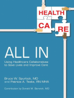 All In: Using Healthcare Collaboratives to Save Lives and Improve Care