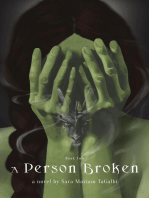 A Person Broken: Book Two of The Greenskin Trilogy
