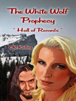 The White Wolf Prophecy - Hall of Records - Book 2