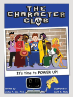 The Character Club:: It's Time to Power Up!