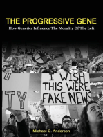 The Progressive Gene: How Genetics Influence the Morality of the Left