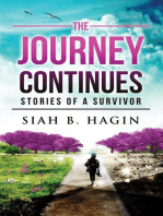 The Journey Continues: Stories Of A Survivor