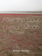 After the Sour Lemon Moon