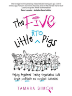 The Five Little RTO Pigs: Helping Registered Training Organisations build simple, profitable and compliant businesses