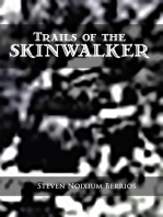 Trails of the Skinwalker