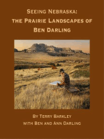 Seeing Nebraska The Prairie Landscapes of Ben Darling