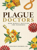 Plague Doctors: How Hawaii Battled the Pandemic