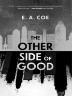 The Other Side of Good