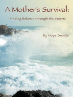 A Mother's Survival: Finding Balance Through the Storms