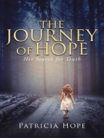 The Journey of Hope: Her Search for Truth