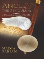 Angel and the Pendulum: A Woman's Interpretation of the Bible