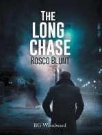 The Long CHASE: Rosco Blunt