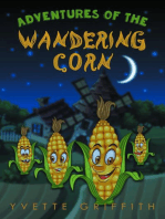 Adventures of the Wandering Corn