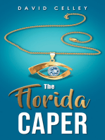 The Florida Caper