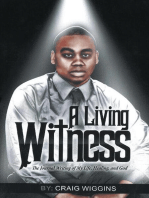 A Living Witness