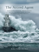 The Accord Agent: Managing Intense, Problematic Social interactions within Business Environments