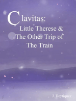 Clavitas: Little Therese and the Other Trip of the Train