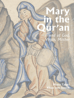 Mary in the Qur'an: Friend of God, Virgin, Mother