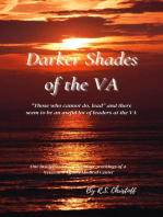 Darker Shades of the VA