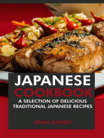 Japanese Cookbook: A Selection of Delicious Traditional Japanese Recipes