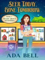 Seer Today, Gone Tomorrow: Shady Grove Psychic Mystery, #4