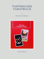 Tantrisches Tarotbuch: Bewusstes Kartendeuten