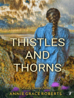 Thistles and Thorns: A Lily Deene Novel, #2
