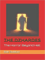 The Dzhardes: The Horror Beyond Hell