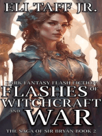 Flashes of Witchcraft and War