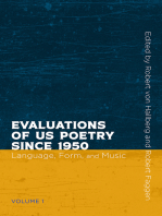 Evaluations of US Poetry since 1950, Volume 1: Language, Form, and Music