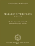 Remember Thy First Love: The three stages of the spiritual life in the theology of Saint Sophrony the Athonite