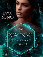 Kontrakt. Tom II. W płomieniach