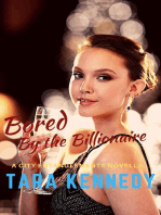 Bored By the Billionaire: City Entanglements, #2