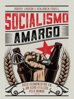 Socialismo Amargo:  Dois Economistas Em Um Giro Etílico Pelo Mundo