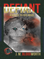 Defiant: A Slaves to Fate Novel