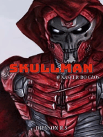 O Skullman 2017: O nascer do caos