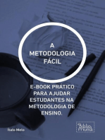 A METODOLOGIA FÁCIL:  E-BOOK PRÁTICO PARA AJUDAR ESTUDANTES NA METODOLOGIA DE ENSINO.