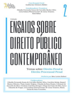Ensaios sobre Direito Público contemporâneo: Temas sobre Direito Penal e Direito Processual Penal