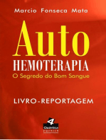 Auto-hemoterapia: O segredo do bom sangue