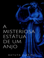 A Misteriosa estátua de um anjo