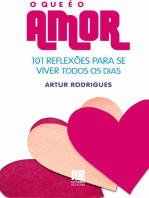 O que é o amor: 101 Reflexões para se viver todos os dias