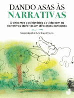 Dando asas às narrativas: O encontro das histórias de vida com as narrativas literárias em diferentes contextos