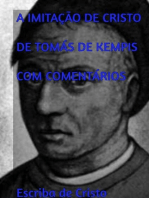 A IMITAÇÃO DE CRISTO DE TOMÁS KEMPIS COM COMENTÁRIOS: Devocionário