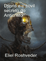 Djinns e o covil secreto do Anticristo