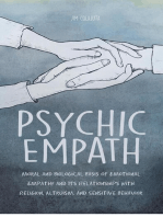 Psychic Empath Moral and Biological Basis of Emotional Empathy and Its Relationships with Religion, Altruism, and Sensitive Behavior