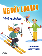 Meidän luokka pipot vauhdissa