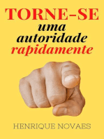 Torne-se uma autoridade rapidamente